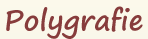 Poligrafy